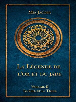 cover image of La Légende de l'or et du jade 2